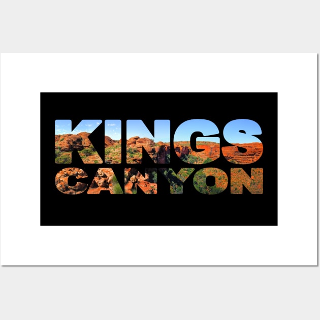KINGS CANYON - Northern Territory Top View Wall Art by TouristMerch